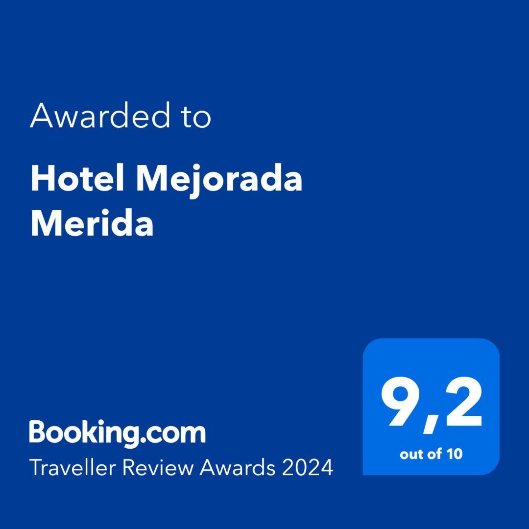 Hotel Mejorada Merida Exterior photo
